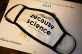 50% Off Sale: Because Science face mask